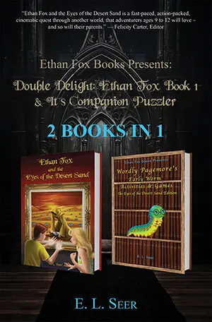 Front cover of “Ethan Fox Books Presents: Double Delight: Ethan Fox Book 1 & Its Companion Puzzler 2 BOOKS IN 1” by EL Seer