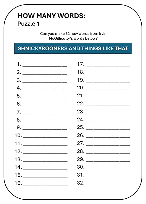 Interactive How Many Words puzzle for ‘Shnickyrooners and things like that’ in the Ethan Fox May 2024 newsletter.