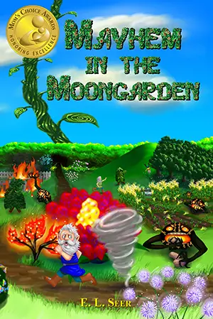 Front cover of “Mayhem in the Moongarden” by E.L. Seer, showcasing captivating artwork for Ethan Fox Books characters