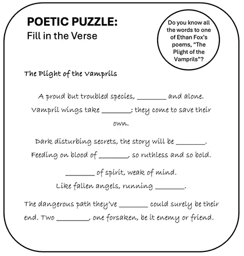 Interactive Poetic Puzzle in the ‘The Eyes of the Desert Sand’ titled The Plight of the Vamprils in the Ethan Fox August 2024 newsletter.