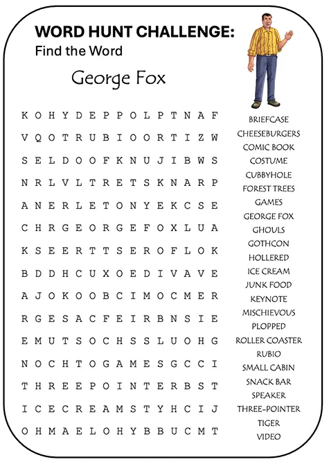 Word hunt challenge for George Fox in the Ethan Fox August 2024 newsletter, reader challenge.